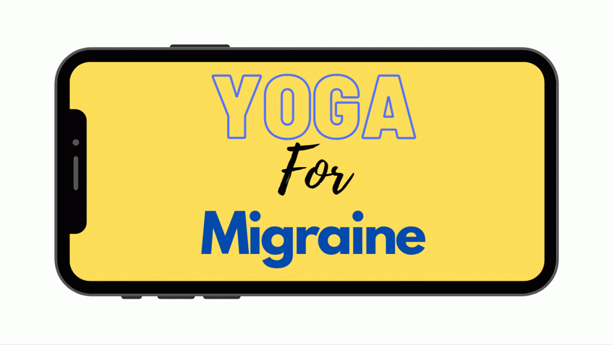 माइग्रेन के लिए योगासन (Yoga For Migraine In Hindi) The Aarn Group