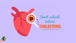 Cholesterol: चीज़ें, जिन्हें खाने से घटता है कोलेस्टेरॉल।
